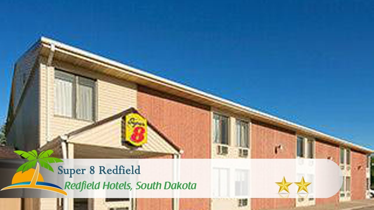 Super 8 Redfield Redfield Hotels, South Dakota YouTube