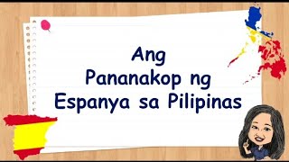 Ang Pagsakop ng Espanya sa Pilipinas