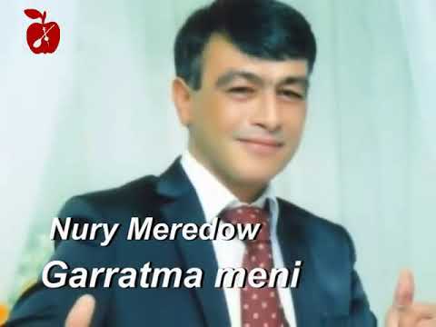 Nury Meredow - Garratma meni