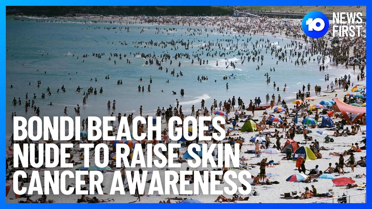 Bondi Beach Goes Nude To Raise Skin Cancer Awareness 10 News First photo