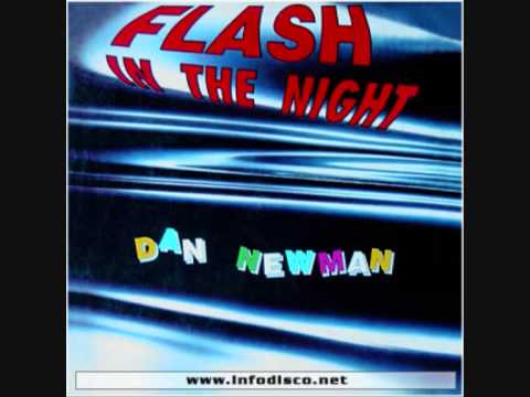 Dan Newman — DAN NEWMAN - Flash In The Night (Evolution Version) - 1993