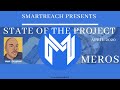 State Of The Project Meros April 2020