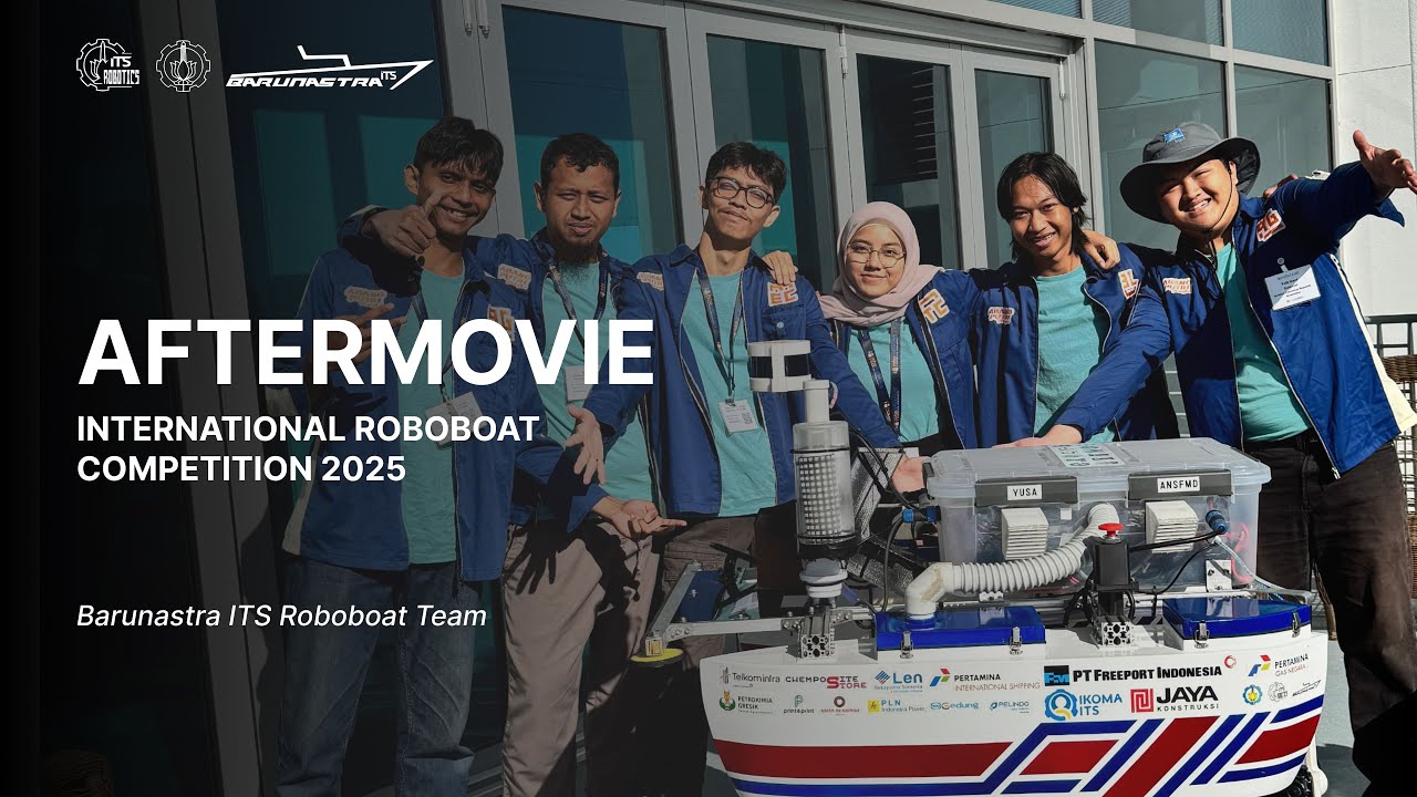 Aftermovie International Roboboat Competition 2025 - Barunastra ITS Roboboat Team