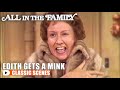 Edith Gets A Fancy Gift! | All In The Family