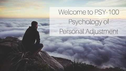 PSY 100 Course Intro Video