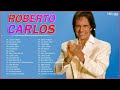Roberto Carlos As Melhores 2022 || Top Músicas de Roberto Carlos || As Melhores Antigas 2022