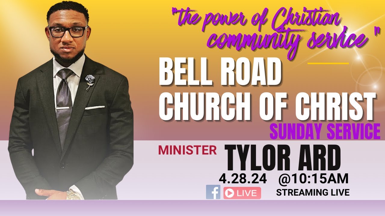 Bell Road Church of Christ Worship 