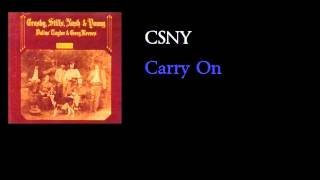 Video thumbnail of "Crosby, Stills, Nash & Young - Carry On - w lyrics"