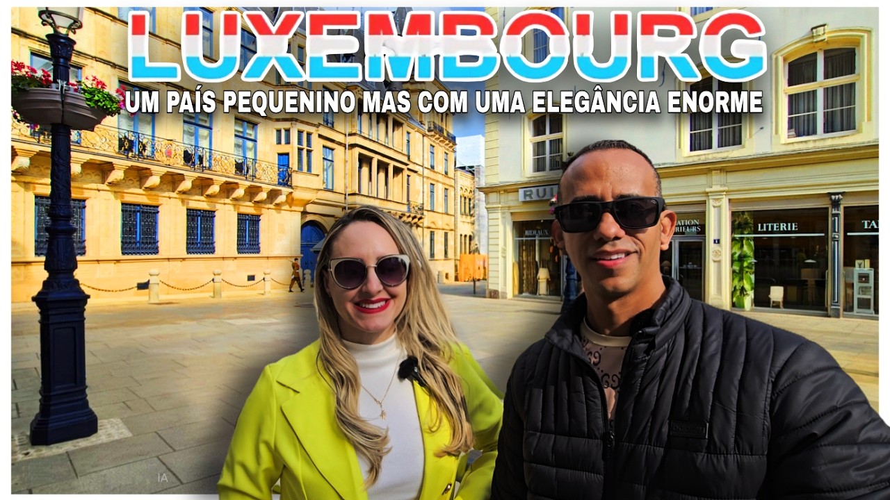 Como é Luxemburgo o país mais rico da Europa pelo nosso olhar EP. 121 🇱🇺