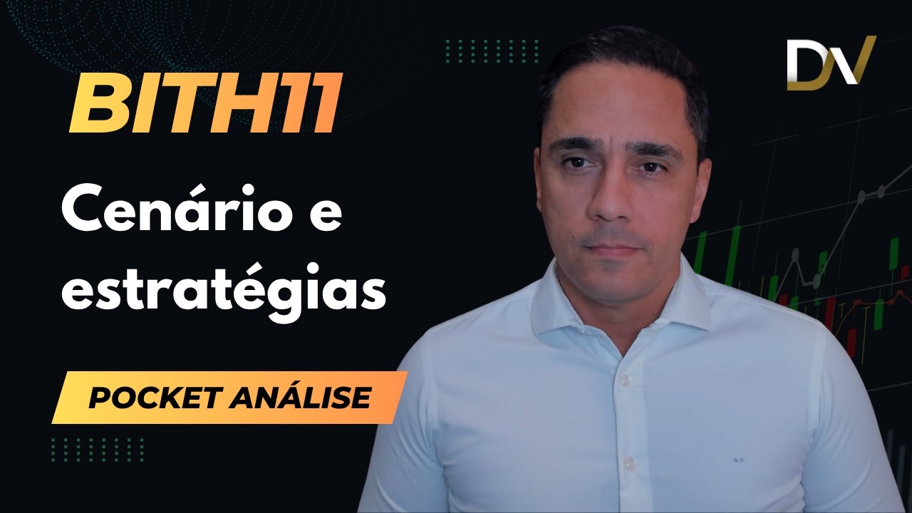 bitcoin-etf-bith11-cenario-de-medio-prazo-e-estrategias-pocket-analise