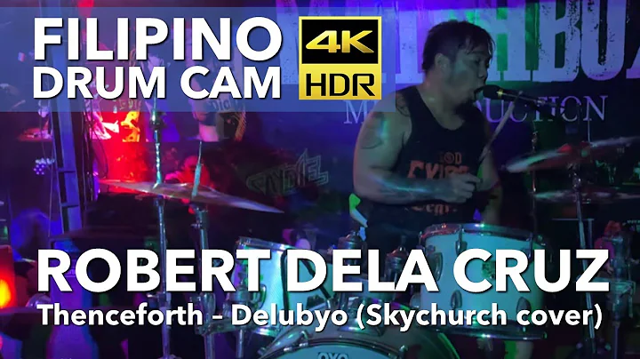 [4K HDR] FILIPINO DRUM CAM SERIES | ROBERT DELA CR...