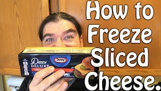 How to Freeze Sliced Cheese