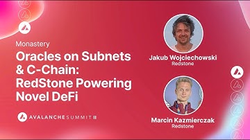 Oracles on Subnets & C-Chain: Redstone Powering Novel DeFi I Avalanche Summit II