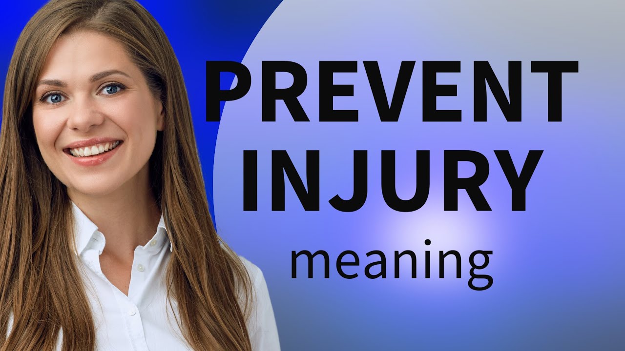 Preventing Injury A Guide to Understanding and Safety YouTube