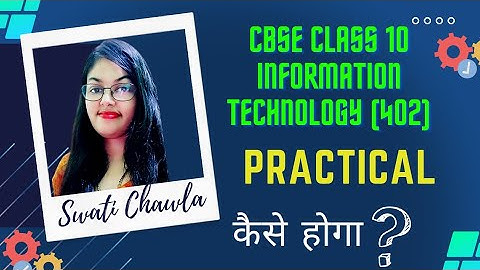 CBSE Class 10 Information Technology Practical