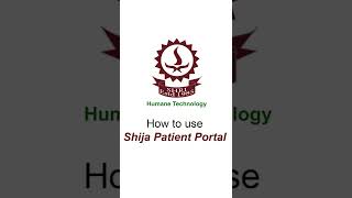 How to use Shija Hospitals patient portal | Shija Hospitals 2022 screenshot 1