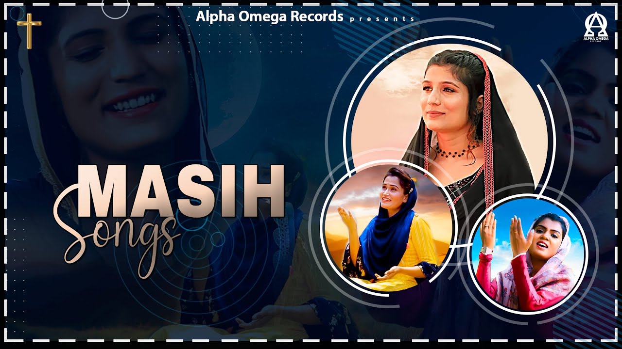 Masih Song JukeBox   Romika Masih  Monica Masih  New Masihi Song 2020  Alpha Omega Records