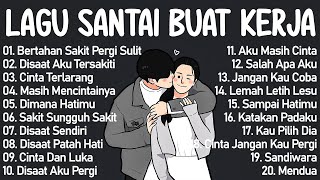 Lagu Enak Didengar Saat Santai Dan Kerja  Lagu Pop Hits Indonesia Tahun 2000an