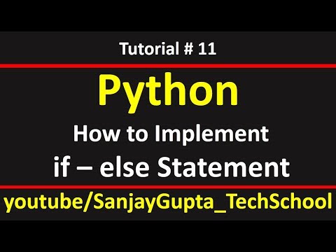 11 Python | How to implement if else statement in python | by Sanjay Gupta