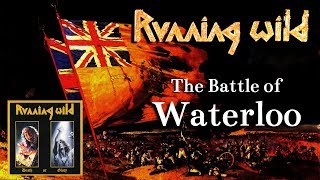 Running Wild - The Battle of Waterloo (fan music video, HD)