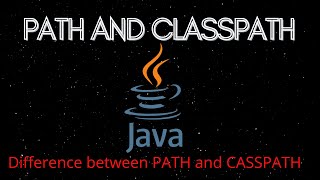 Famous Difference Between CLASSPATH and PATH in JAVA Net Worth