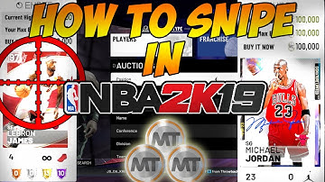 NBA 2K19 MYTEAM BASICS - HOW TO SNIPE IN NBA 2K19 + MT MAKING FILTER!