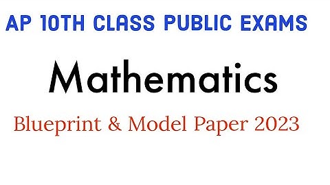 Ap 10th Class Mathematics Public Exam  Model paper 2023 || Ap ssc Maths Model paper For Public Exams