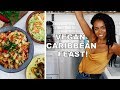 DELICIOUS CARIBBEAN FEAST! 5 epic easy vegan recipes