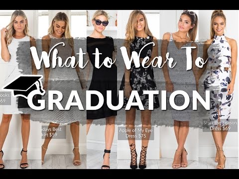 What to Wear to Graduation 🎓