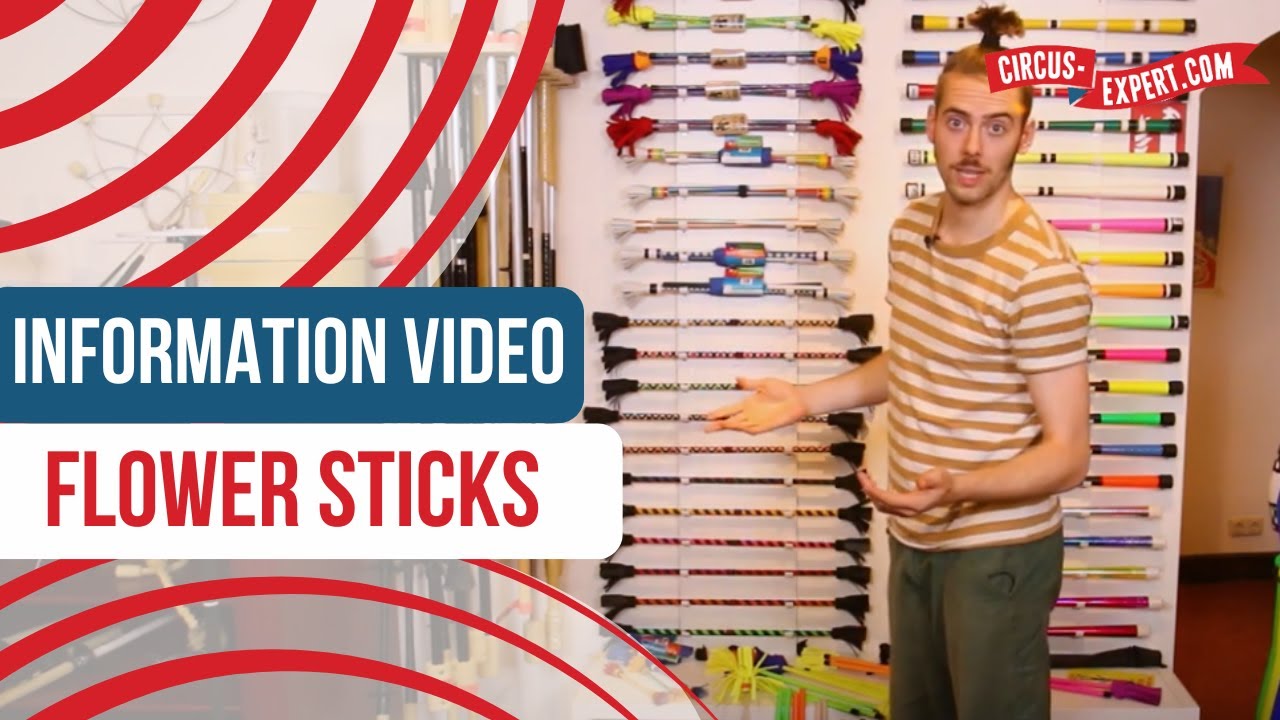 Flower sticks | Circus-expert.com | Information Video | Which flower stick is best to buy?