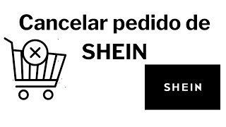 🤔¿Cómo cancelar un pedido de shein 2024? 🤑Y recuperar mi Dinero