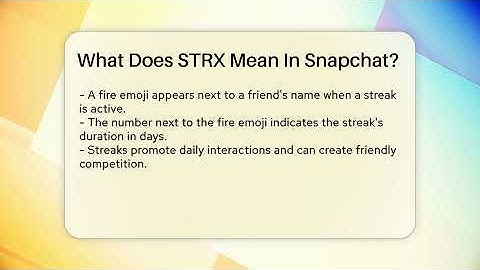 What Does STRX Mean In Snapchat? - Everyday-Networking