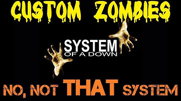 Custom Zombies - Map #11 System - We Glitched the Zombies Out (Part 2)