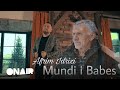 Afrim idrizi  mundi i babes official 4k