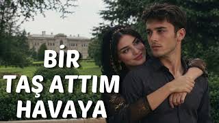 Bi̇r Taş Attim Havaya