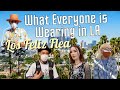 WHAT EVERYONE IS WEARING IN LA | STREET STYLE AT THE LOS FELIZ FLEA MARKET