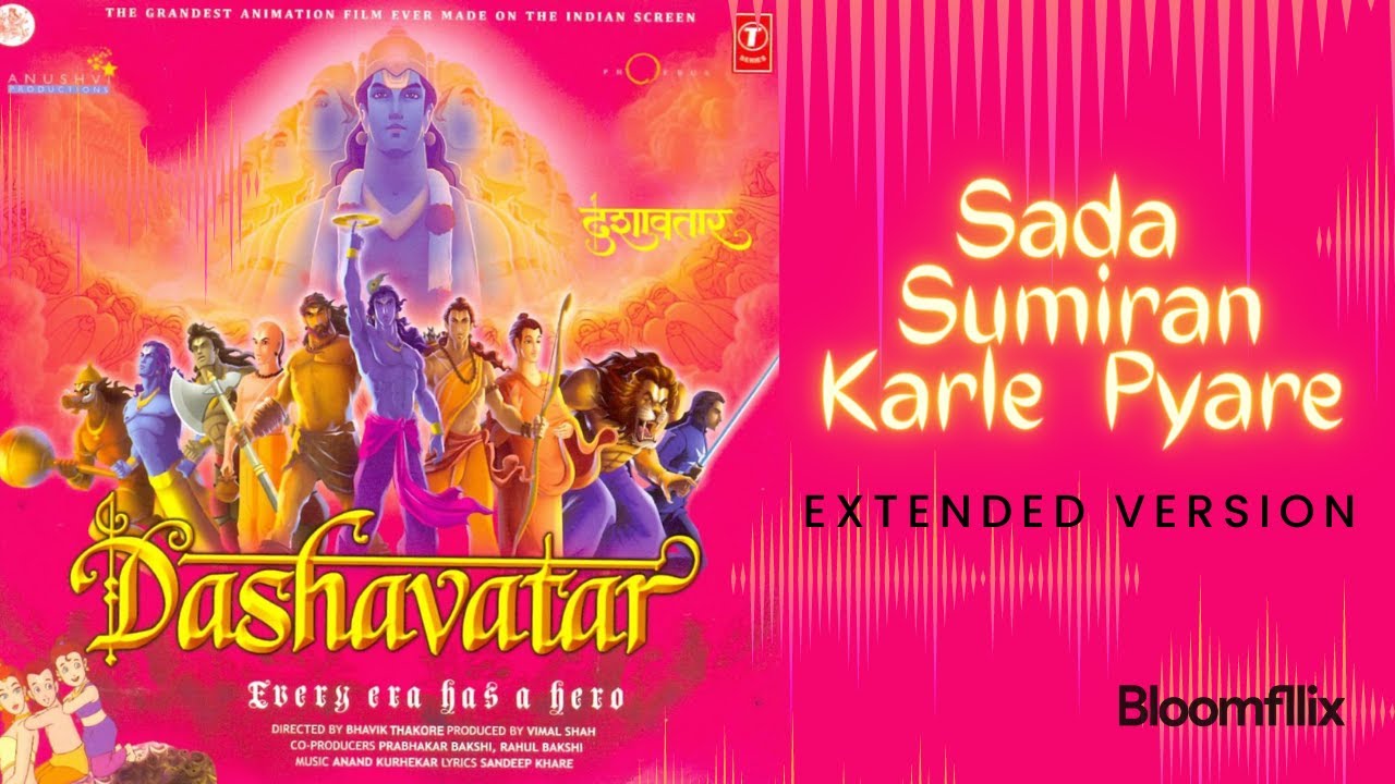 Sada sumiran karle pyare Song   Dhashavatar  Extended Version  HQ 