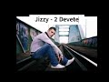 Jizzy  2 devete croatian rap
