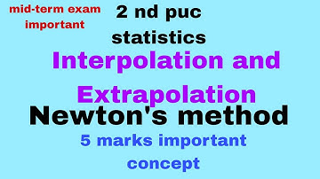 Interpolation and Extrapolation|2 nd puc statistics|5 marks important concept|statistics by savita