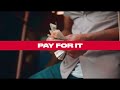 Konshens, Spice, Rvssian - "Pay For It" (Official Music Video)