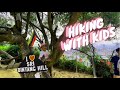 Hiking with kids - Sri Bintang Hill