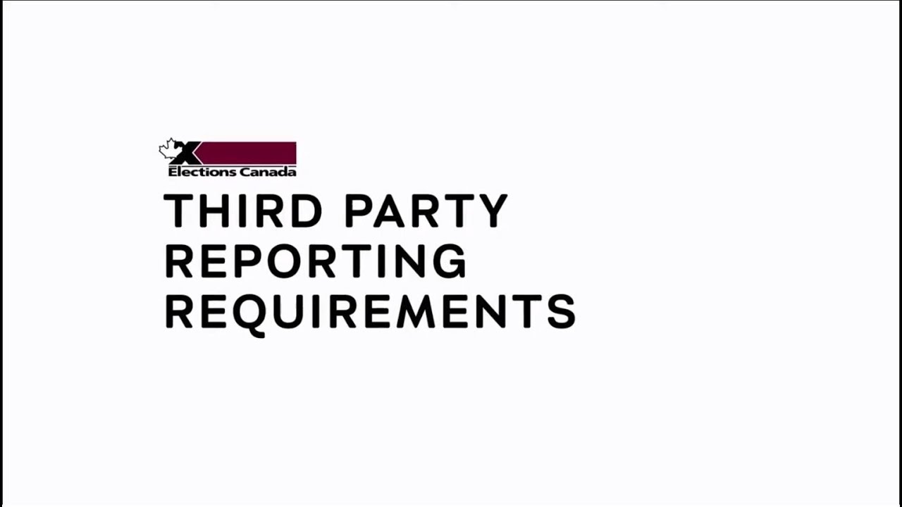 Third Party Reporting Requirements | Elections Canada