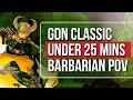 GDN Classic Under 25 MINS | Barbarian POV - Team Coochie