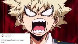 bnha/mha characters once said...