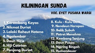 KILININGAN SUNDA || EYET PUSAKA WARGI