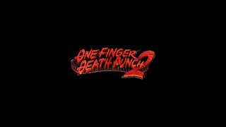 One Finger Death Punch 2 OST screenshot 3