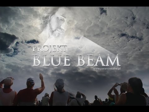 Projekt BLUE BEAM - Ein Plan um uns alle zu knechten