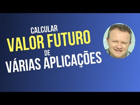 Como calcular o VALOR FUTURO de várias aplicações - exercícios de juro compostos