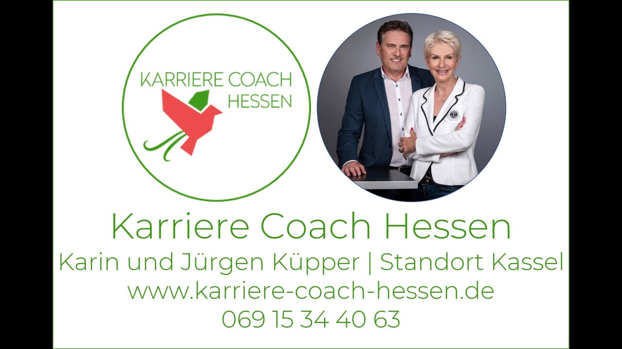 Karriere Coach Hessen | K. u. J. Küpper | Kassel