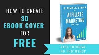How To Create a 3D Ebook Cover For Free In 3 Minutes or Less